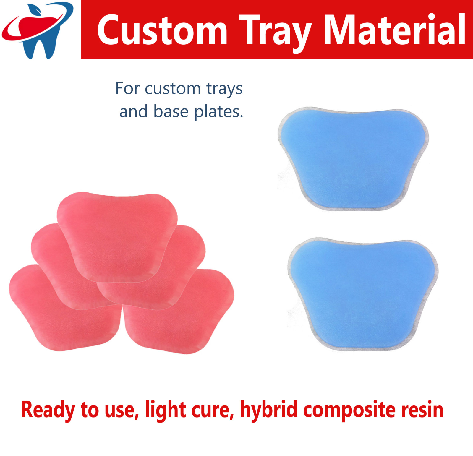 Dental Custom Tray Material Hybrid Composite Resin Custom trays & wax base plate