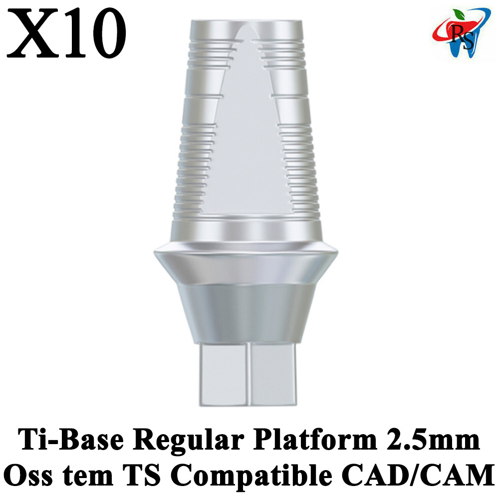 10pcs Dental Oss tem TS Compatible CAD/CAM Ti-Base Regular Platform 2.5m