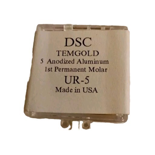 DSC Dental 1st Permanent Molar TEMGOLD 5/Pk ANODIZED ALUMINUM USA UR-5