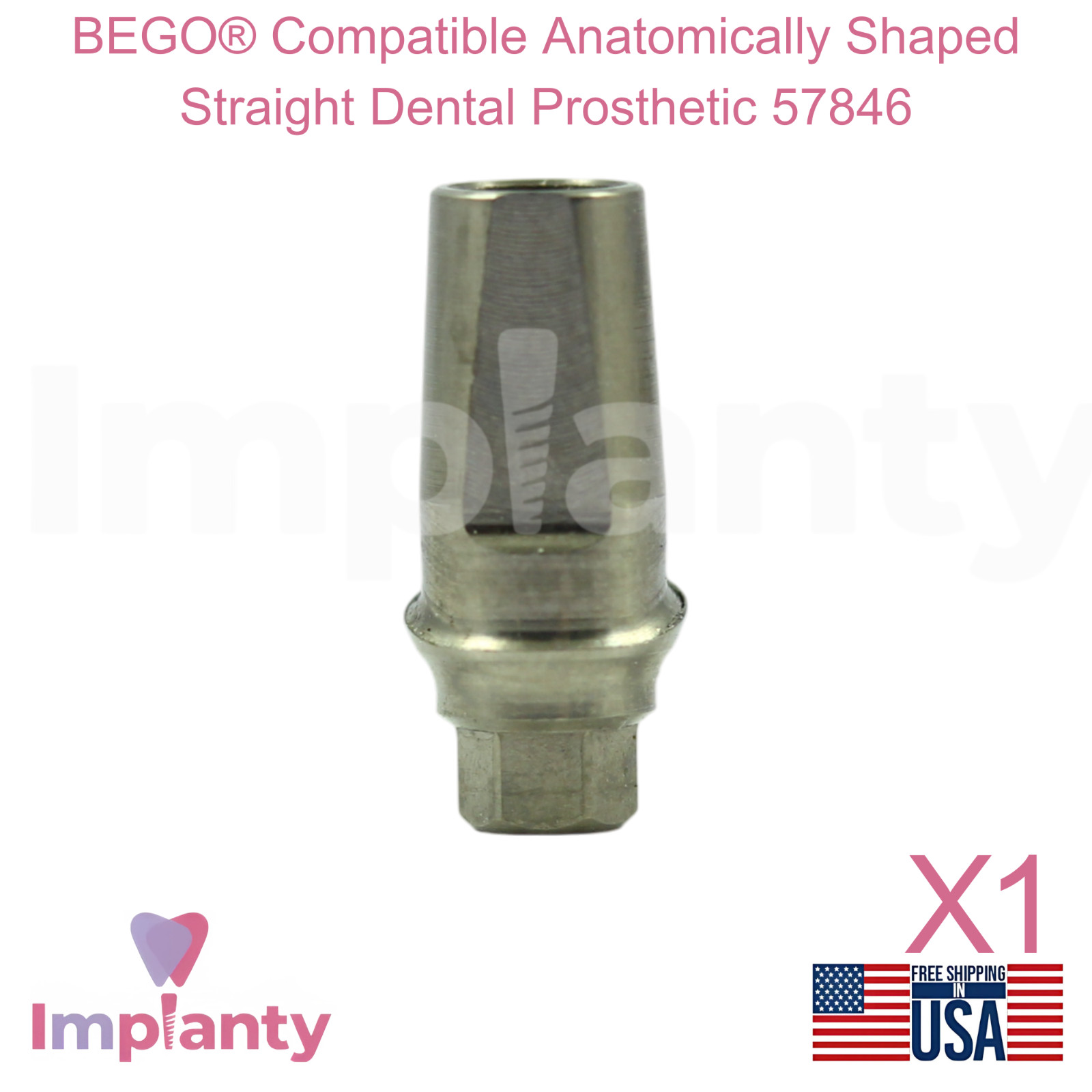 BEGO® Compatible Anatomically Shaped Straight Dental Prosthetic 57846