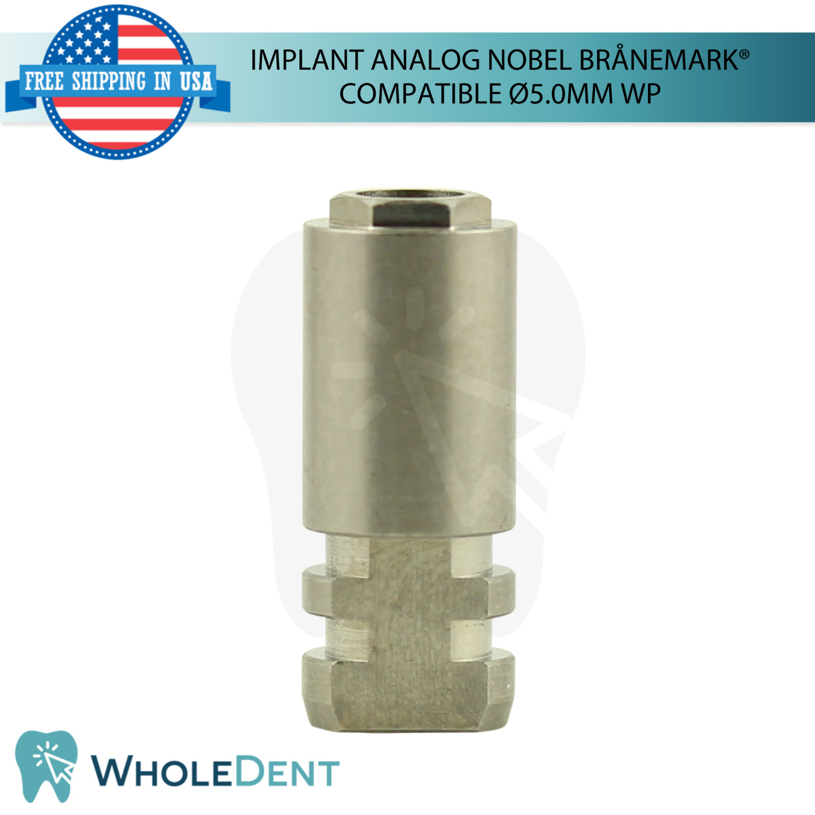 Dental Fixture Analog WP Nobel Brånemark® Compatible Ø5.0mm External Hex