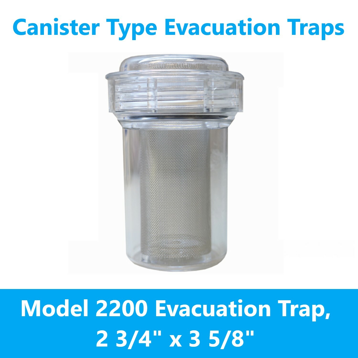 Dental Evacuation Traps Canister 2-3/4″ x 3-5/8″, Ohmeda Matrix, Vacstar, # 2200