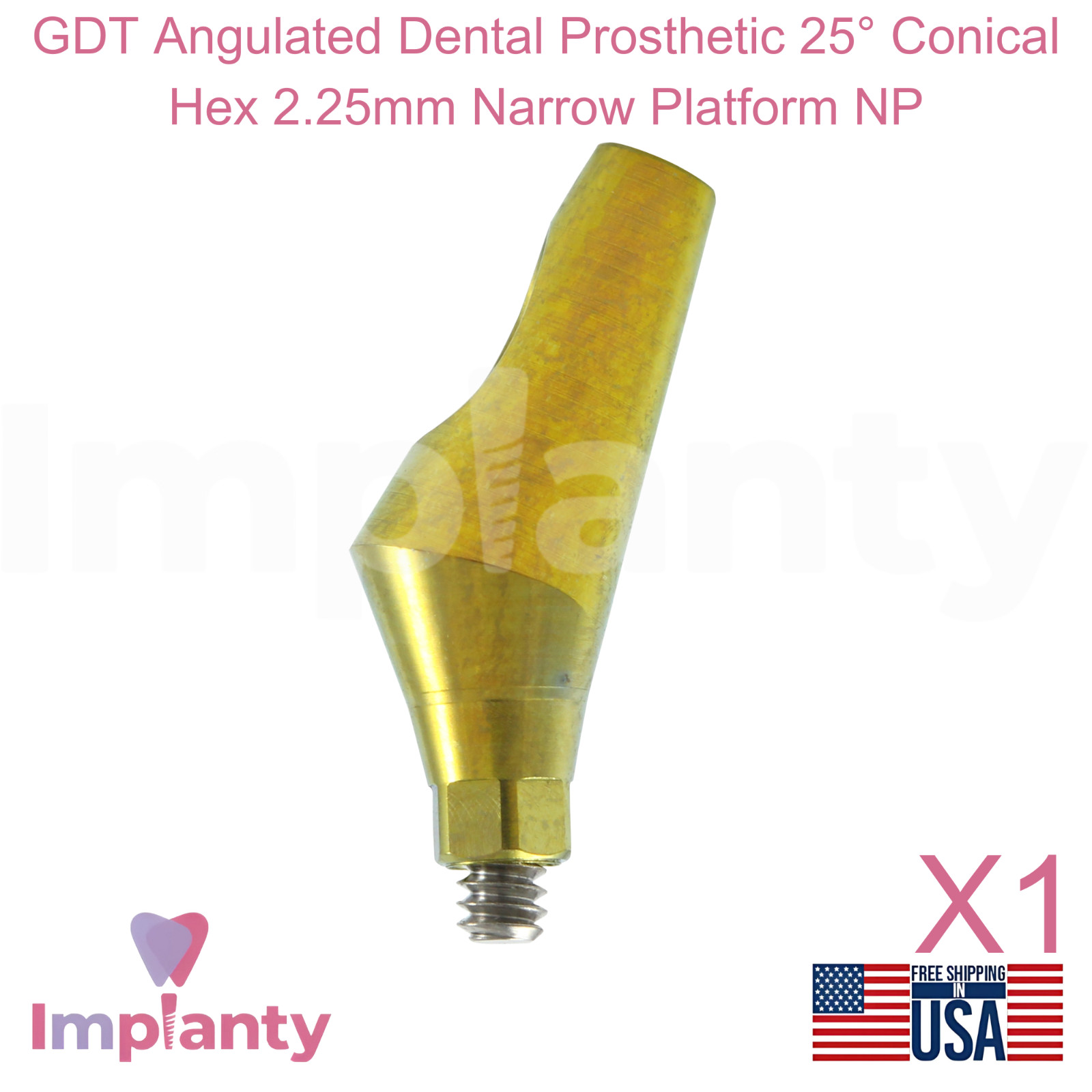 GDT Angulated Dental Prosthetic 25° Conical Hex 2.25mm Narrow Platform NP