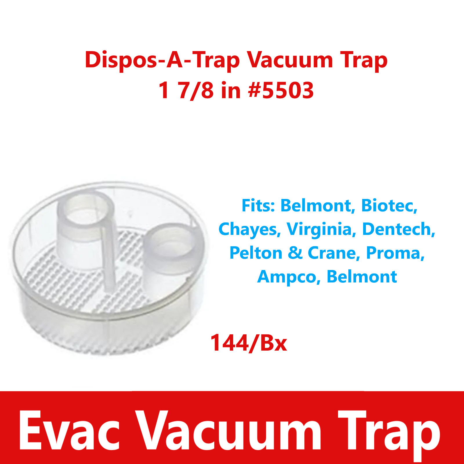 Dental Dispos-a-Trap Model 5503 Evacuation Trap Belmont, Biotec, Chayes, 144/Bx