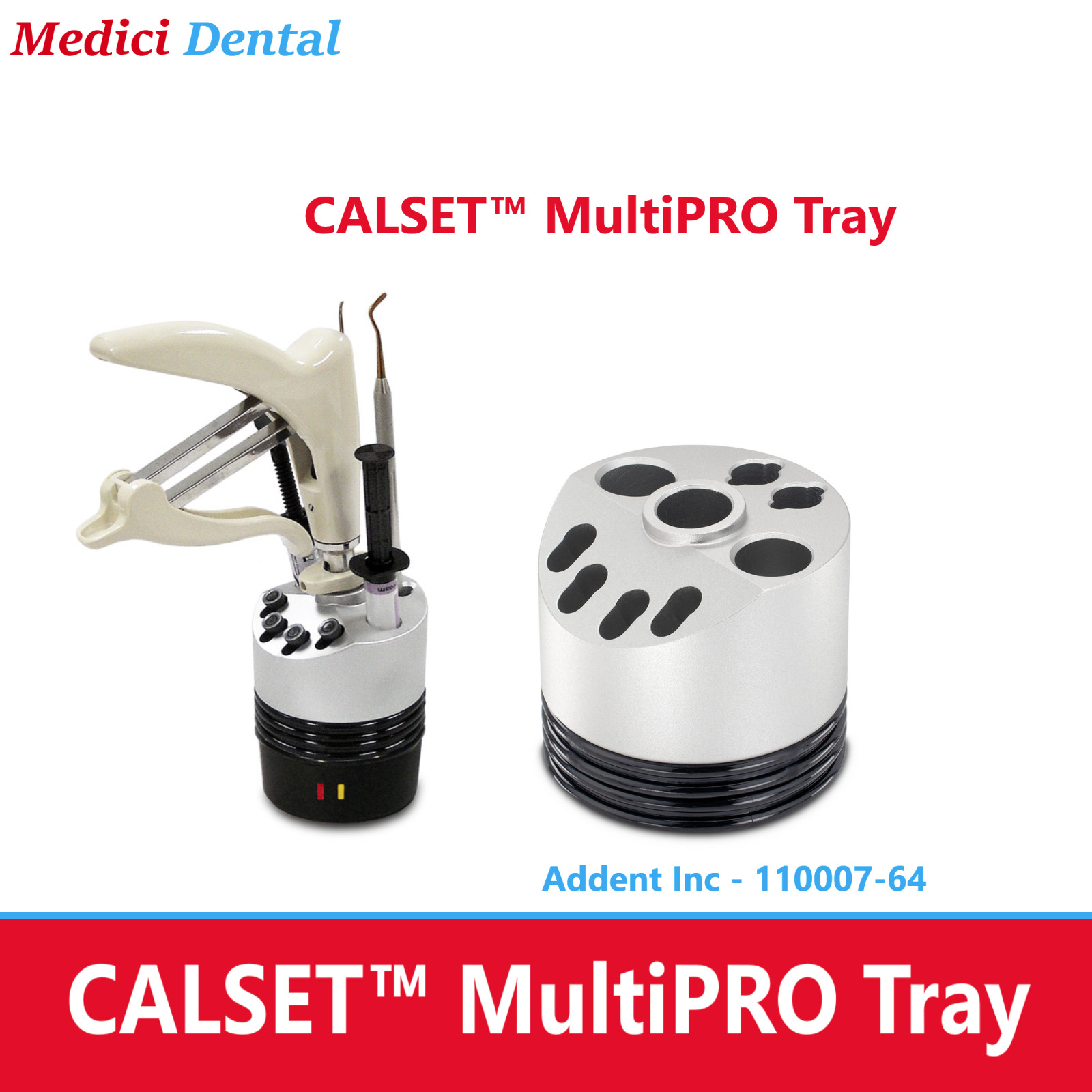 AdDent 110007-64 Calset with Multi-Pro Tray Composite Heater 120 Volts AC Power