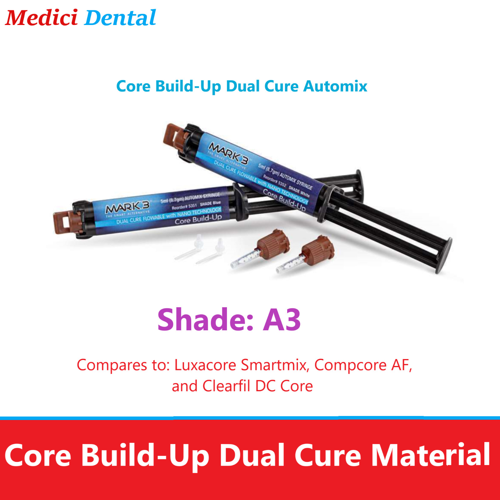 Dental Core Build-Up Dual Cure Automix- Shade A3, 2 x 5ml or HP Intraoral Tips