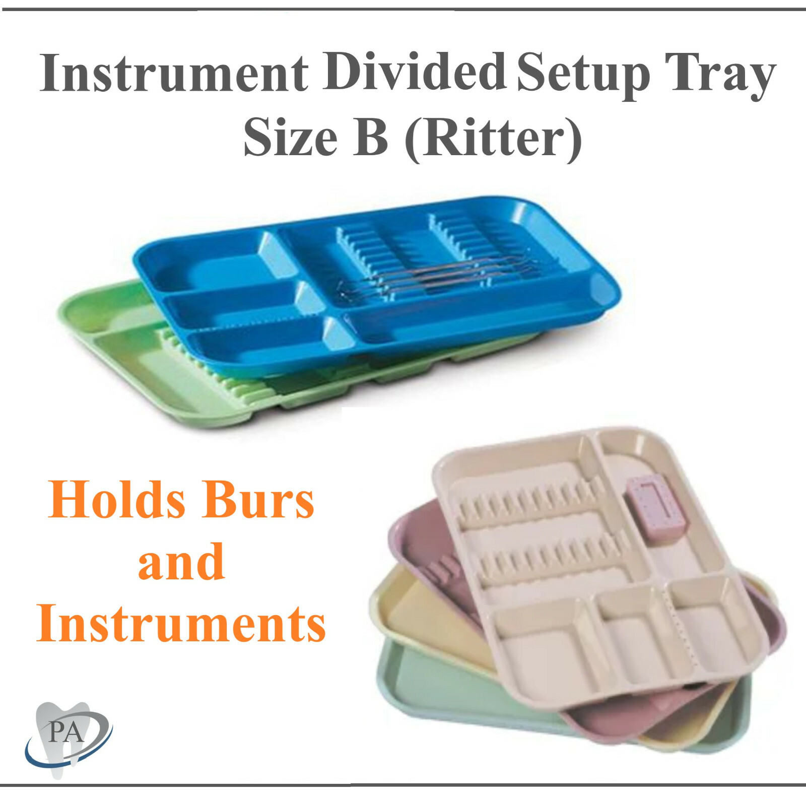DENTAL INSTRUMENT SET UP TRAY INCLUDES BUR HOLDER SECTION (Choose Color) SIZE B