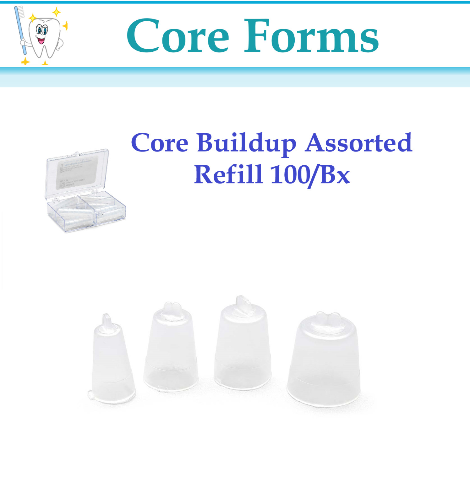 Dental Core Forms Core Buildup Assorted Refill(S, M, L, XL) 100/Bx