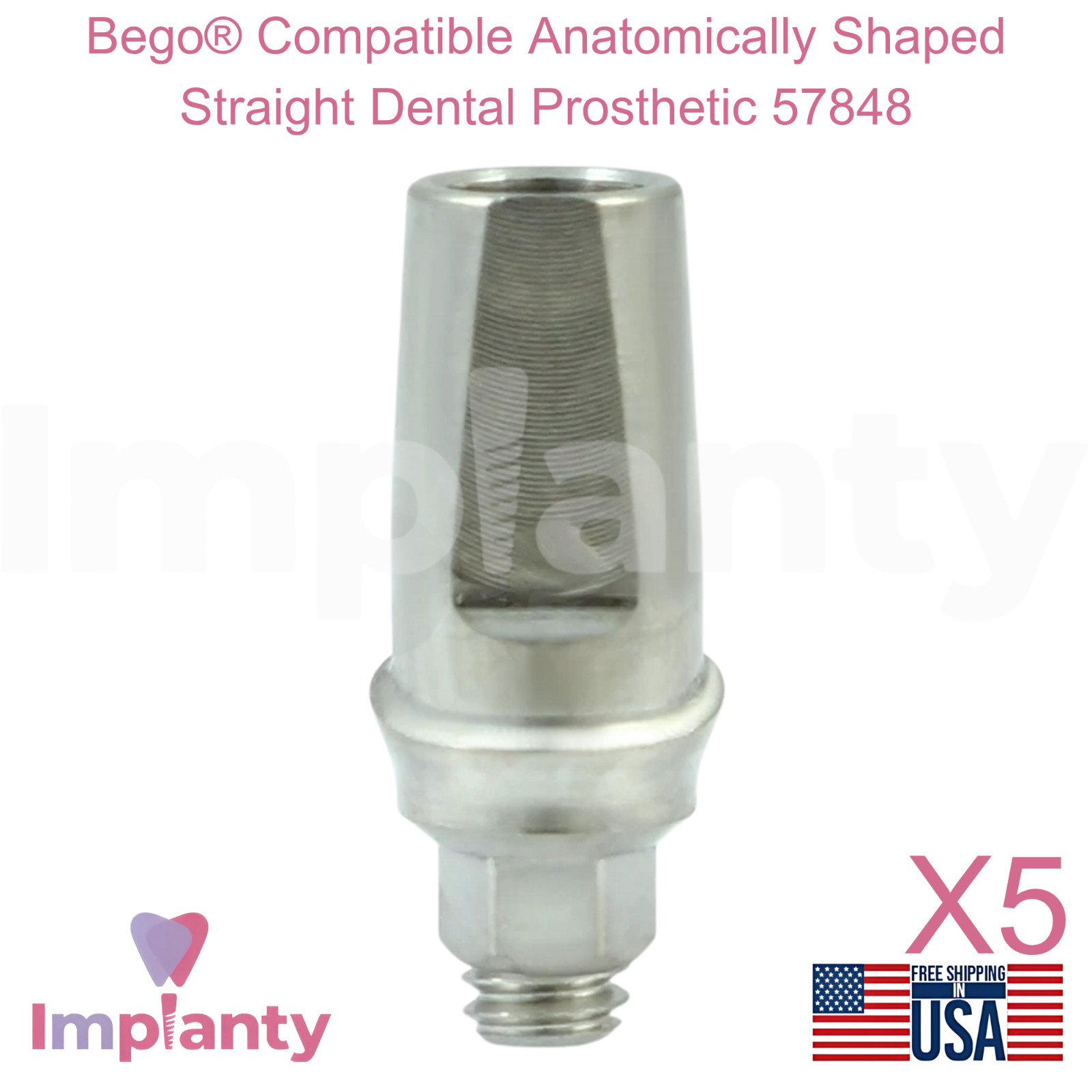 5x Bego® Compatible Anatomically Shaped Straight Dental Prosthetic 57848