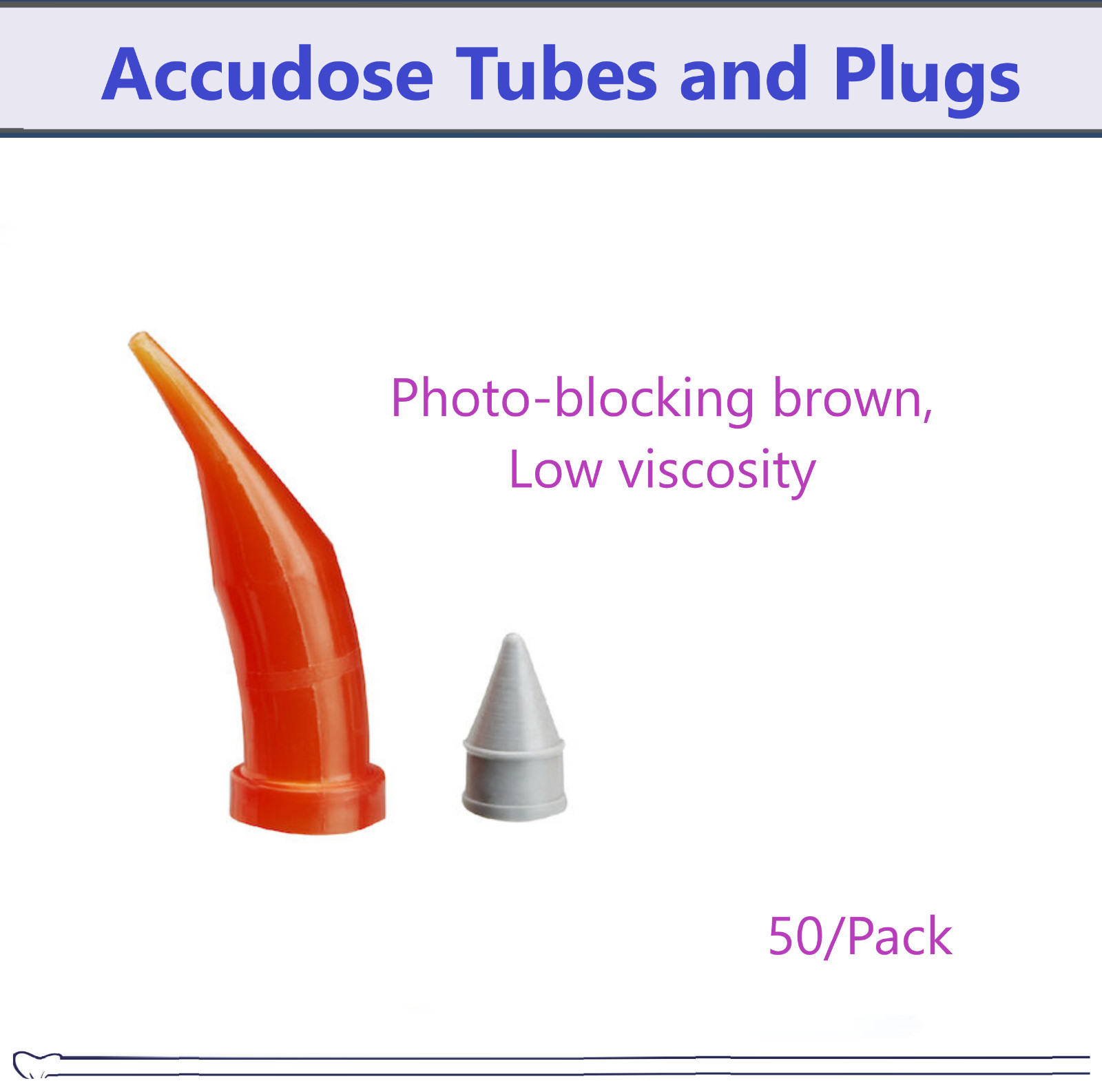 Dental Accudose Tubes and Plugs C-R Syringe Photo-Blocking, Low Viscosity, 50/Pk
