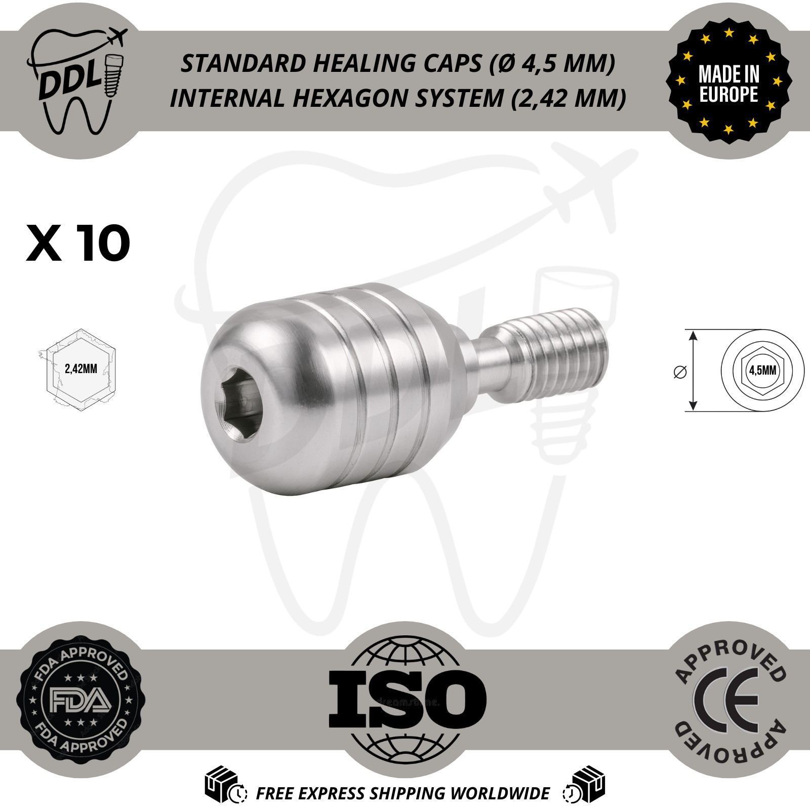 10x Standard Healing Caps Ø4.5mm Int hex 2.42mm