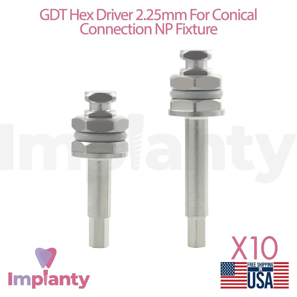 10x GDT Hex Driver 2.25mm Conical Connection Narrow Platform (NP) Dentistry