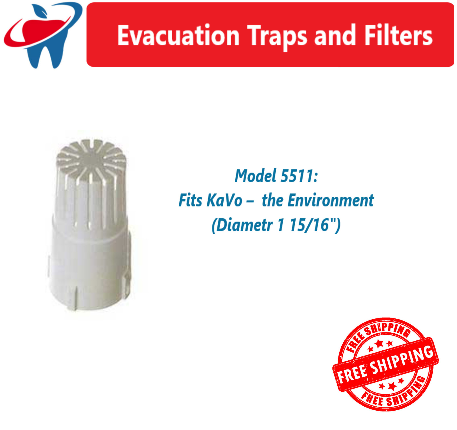 Dental Evacuation Traps Model 5511: Fits KaVo – Environment, Dia 1 15/16″, 144Bx