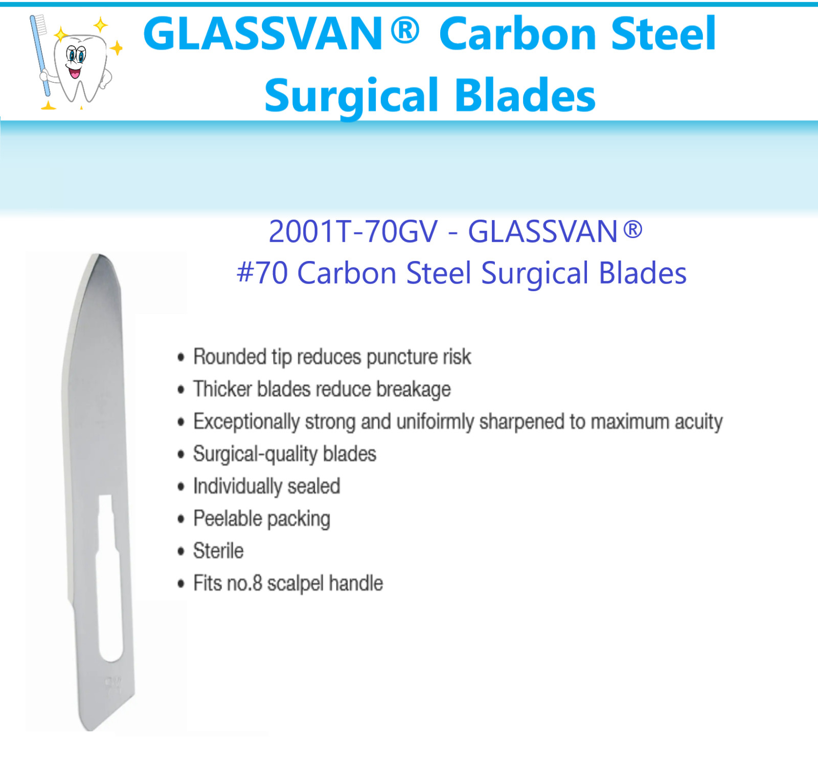 Dental GLASSVAN® Carbon Steel Surgical Blades 2001T-70GV Myco GLASSVAN #70 Blade