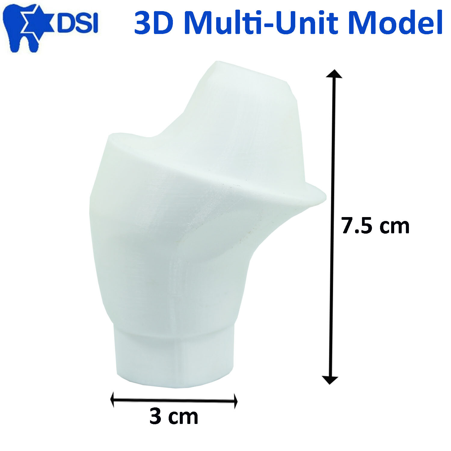 DSI 3D Printer Dental Printed Multi-Unit Adapter Head Model 7.5 x 3 cm