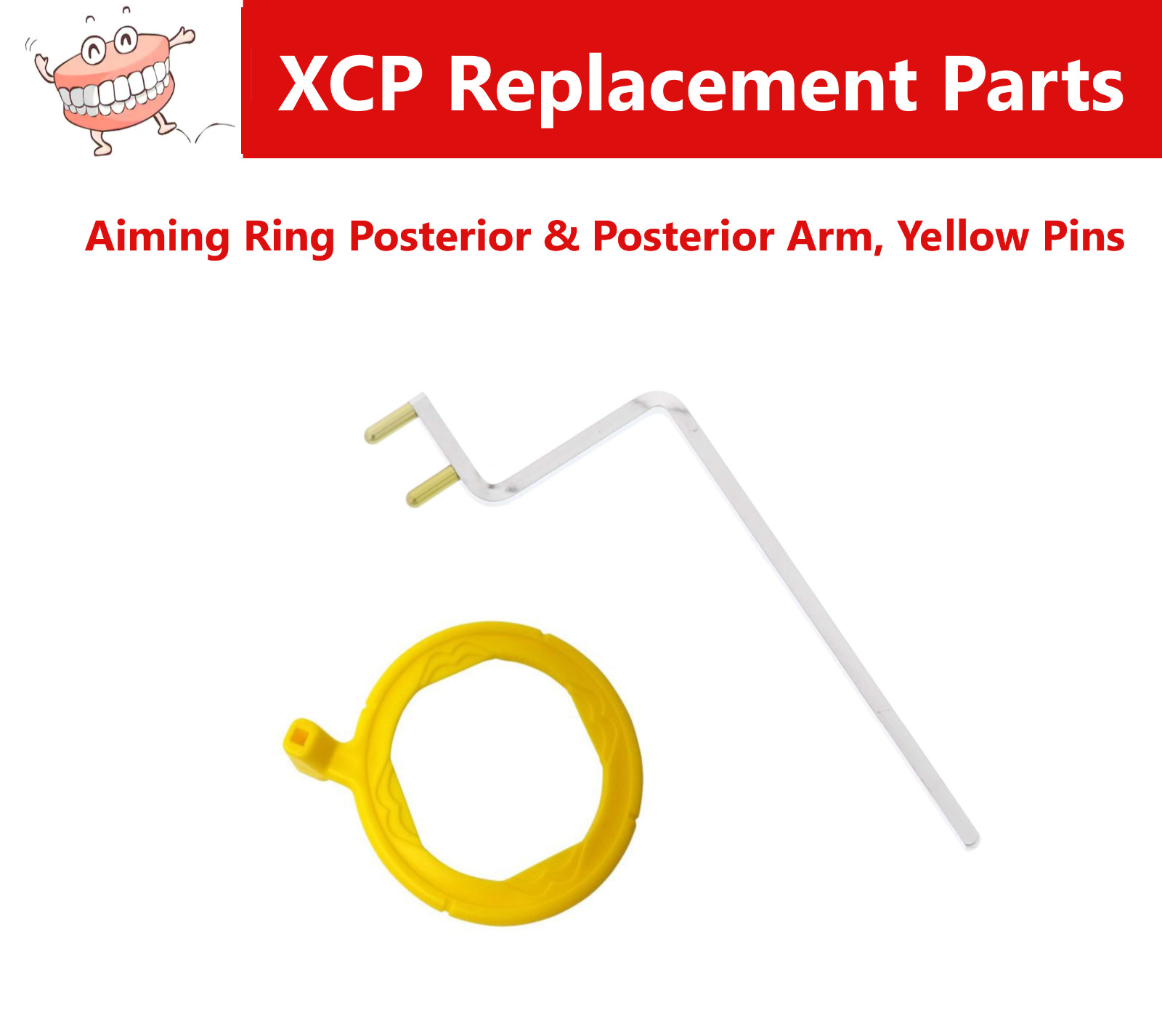 Dental XCP DS Replacement Parts – Posterior Arm, Yellow Pins & Posterior Ring