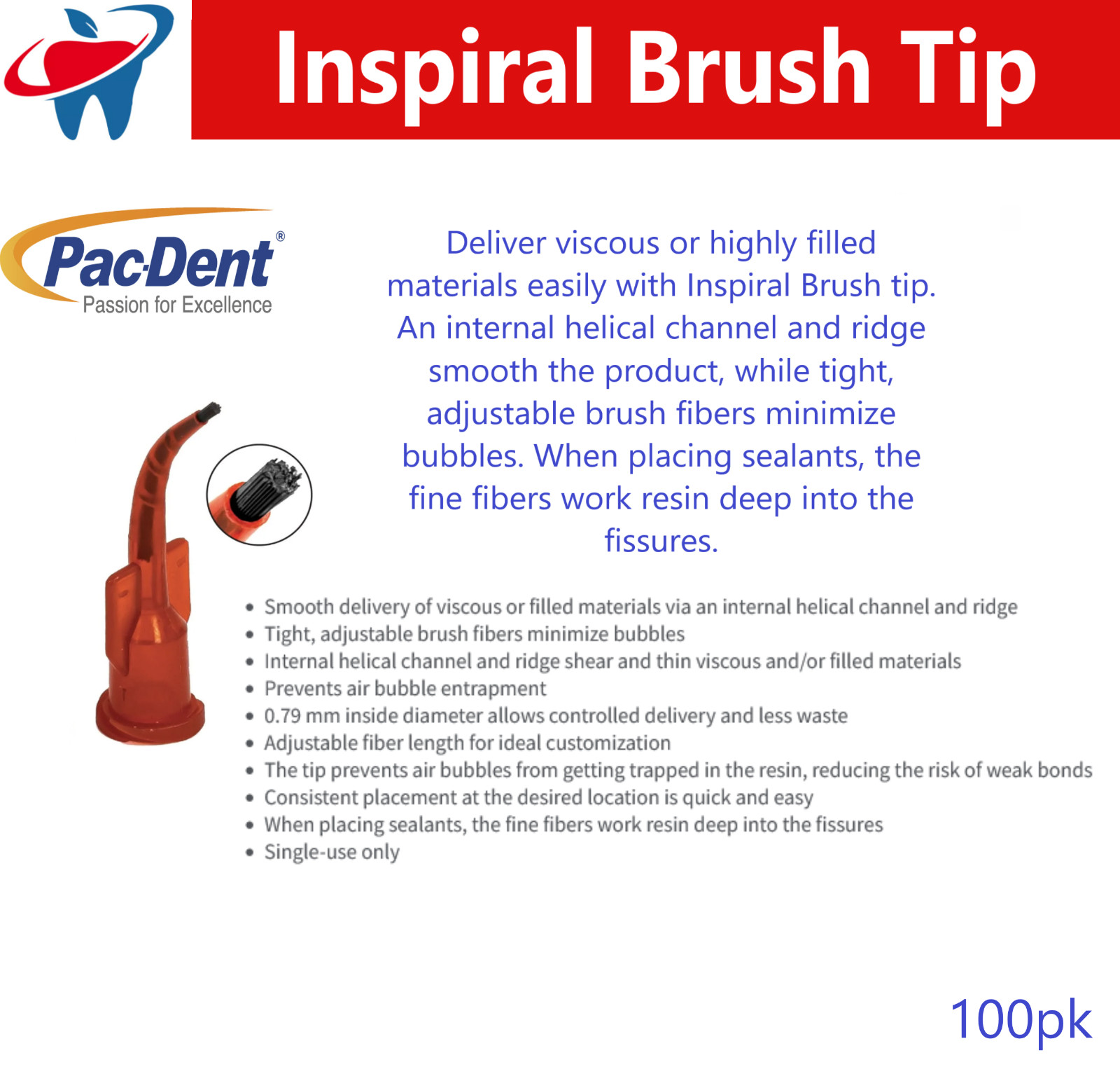 Dental Inspiral Brush Red Tips, Delivery Curved cannula tip, Lock hub, 100/Pk